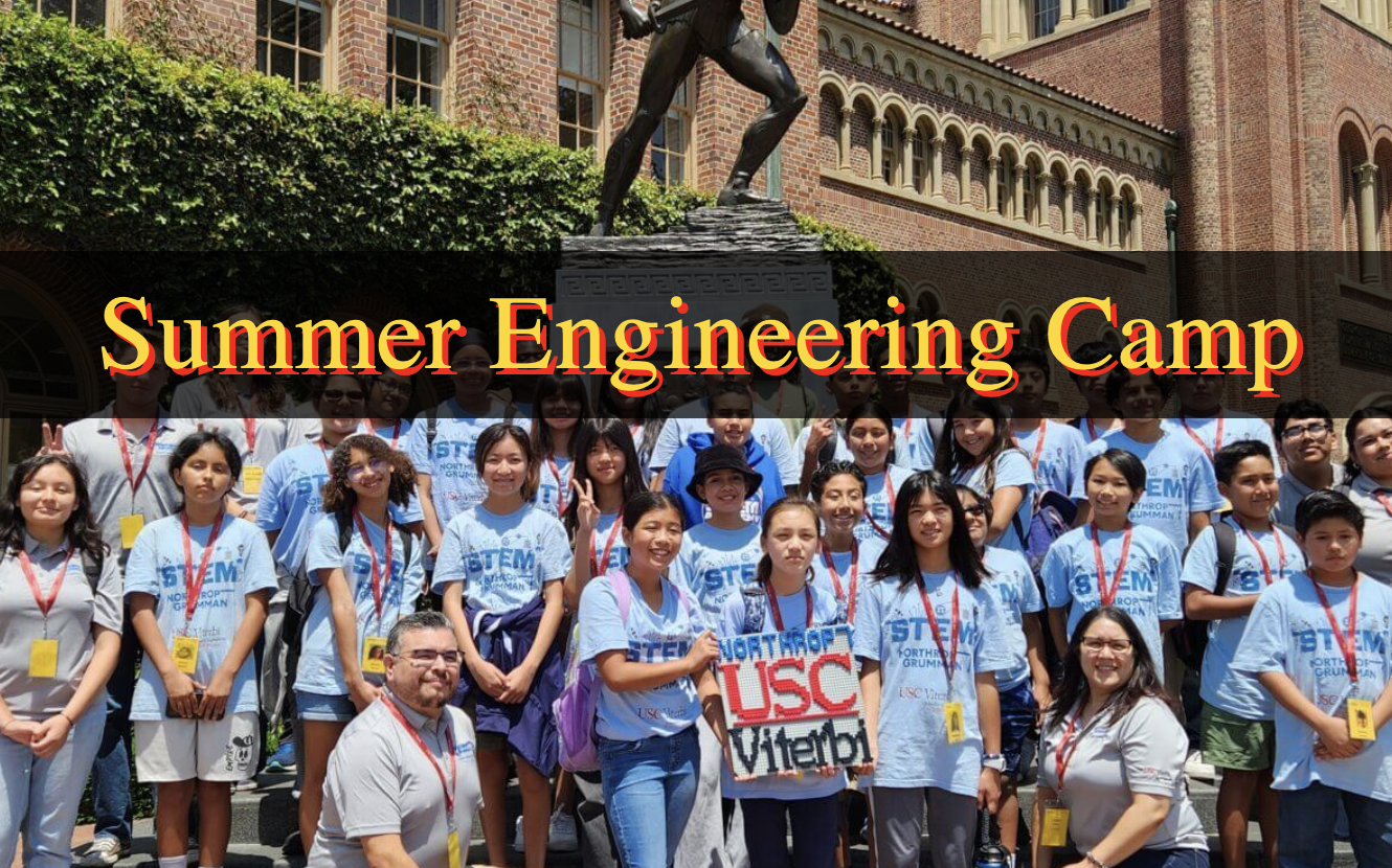 Northrop Grumman Summer Engineering Camp at USC